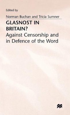 Norman Buchan (Ed.) - Glasnost in Britain? - 9780333490570 - KCW0005927