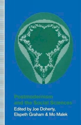 Doherty  Joe - Postmodernism and the Social Sciences - 9780333534533 - V9780333534533