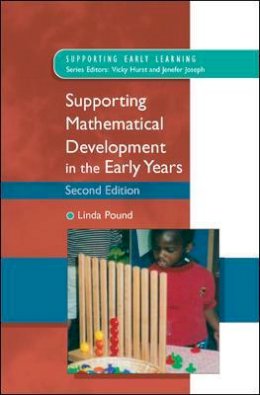 Linda Pound - Supporting Mathematical Development in the Early Years - 9780335217786 - V9780335217786