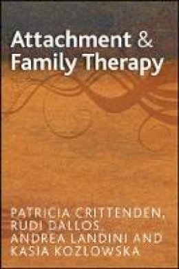 Patricia Mckinsey Crittenden - Attachment and Systemic Family Therapy - 9780335235902 - V9780335235902