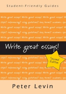 Peter Levin - Write Great Essays - 9780335237272 - V9780335237272