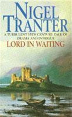 Nigel Tranter - Lord in Waiting: Mary Stewart 2 - 9780340625873 - KKD0004458
