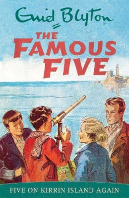 Enid Blyton - Five on Kirrin Island Again (Famous Five Classic) - 9780340681114 - 9780340681114