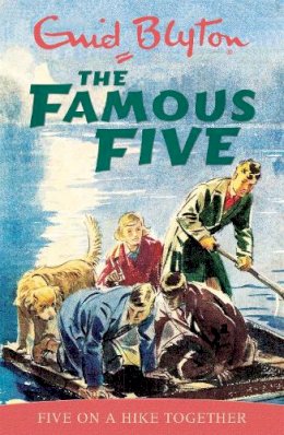 Enid Blyton - Five on a Hike Together (Famous Five Classic) - 9780340681152 - 9780340681152