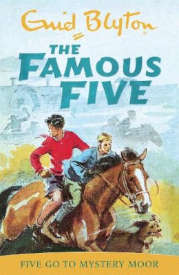 Enid Blyton - Five Go to Mystery Moor (Famous Five Classic) - 9780340681183 - 9780340681183
