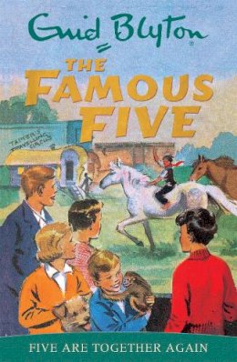 Enid Blyton - Five Are Together Again (Famous Five Classic) - 9780340681268 - 9780340681268