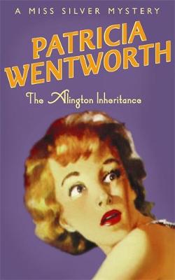 Patricia Wentworth - Alington Inheritance (Miss Silver Mysteries) - 9780340682616 - V9780340682616