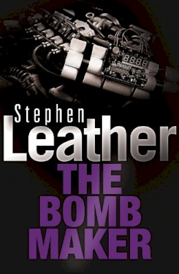 Stephen Leather - The Bombmaker - 9780340689561 - V9780340689561