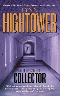 Lynn Hightower - The Debt Collector (New English library) - 9780340695906 - KKD0005137