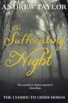 Andrew Taylor - The Suffocating Night - 9780340695982 - V9780340695982