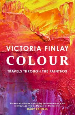Victoria Finlay - Colour - 9780340733295 - V9780340733295