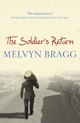 Melvyn Bragg - The Soldier's Return - 9780340751015 - KRF2231967