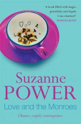 Suzanne Power - Love and the Monroes - 9780340752036 - KRF0037676