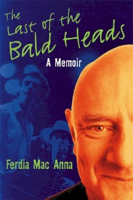 Ferdia Mac Anna - The Last of the Bald Heads - 9780340752395 - KSS0002172