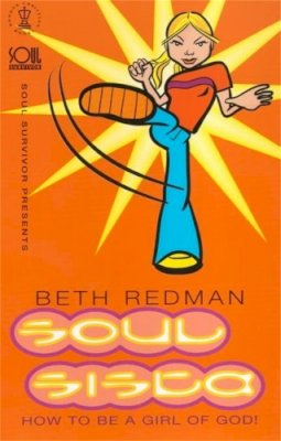 Beth Redman - Soul Survivor Presents Soul Sista - 9780340756775 - V9780340756775