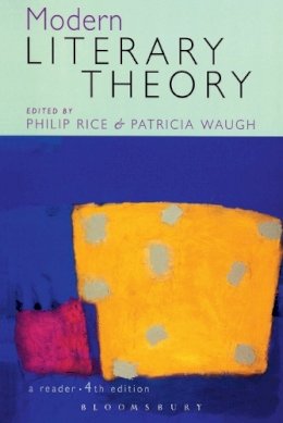 Patricia (Ed) Waugh - Modern Literary Theory: A Reader - 9780340761915 - V9780340761915