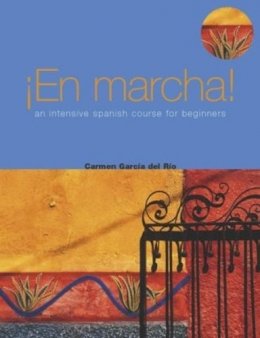 Carmen Garcia Del Rio - En Marcha: An Intensive Spanish Course for Beginners - 9780340809051 - V9780340809051