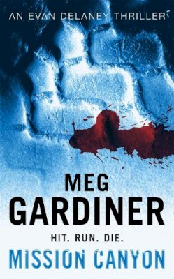 Meg Gardiner - Mission Canyon - 9780340822524 - V9780340822524