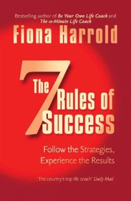 Fiona Harrold - The Seven Rules of Success - 9780340832042 - V9780340832042
