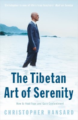 Christopher Hansard - The Tibetan Art of Serenity - 9780340835111 - V9780340835111