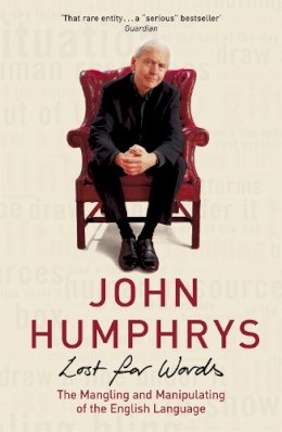 John Humphrys - Lost For Words - 9780340836590 - V9780340836590