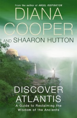 Cooper, Diana, Hutton, Shaaron - Discover Atlantis - 9780340838525 - V9780340838525