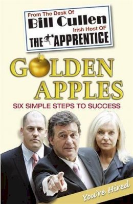 Bill Cullen - Golden Apples:  Six Simple Steps to Success - 9780340838983 - KIN0032028