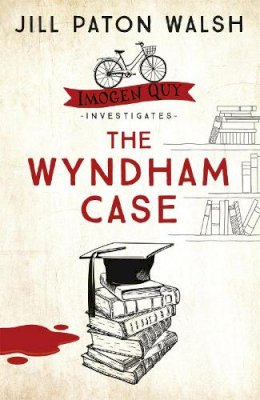 Paton Walsh, Jill - The Wyndham Case - 9780340839492 - V9780340839492