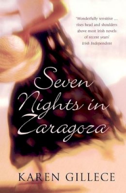 Karen Gillece - Seven Nights in Zaragoza - 9780340841228 - KRF0034526