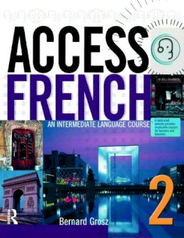 Bernard Grosz - Access French 2: An Intermediate Language Course (BK) - 9780340884850 - V9780340884850