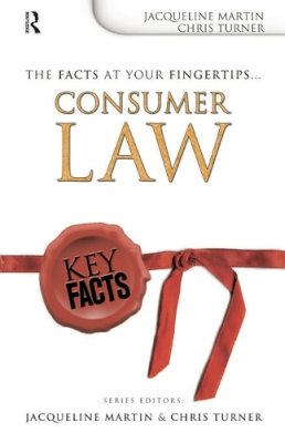 Martin, Jacqueline; Turner, Chris. Ed(S): Birch, Virginia - Key Facts: Consumer Law - 9780340887585 - V9780340887585