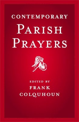 Frank Colquhoun - Contemporary Parish Prayers - 9780340908402 - V9780340908402