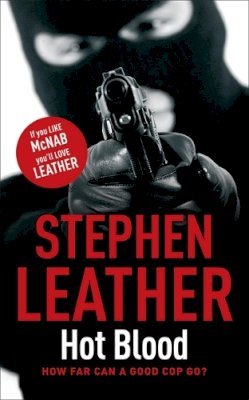 Stephen Leather - Hot Blood: The 4th Spider Shepherd Thriller - 9780340921692 - V9780340921692