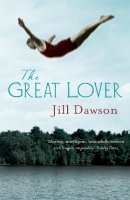 Jill Dawson - The Great Lover - 9780340935668 - KRF0023352