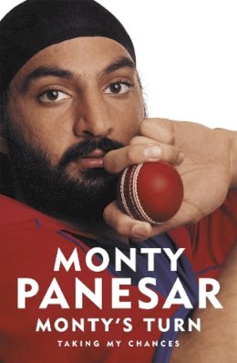 Monty Panesar - Monty´s Turn: A story of sparkling ambition - 9780340936214 - V9780340936214