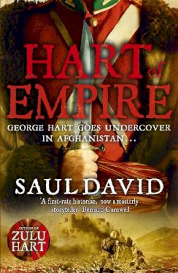 Saul David - Hart of Empire: (Zulu Hart 2) - 9780340953679 - V9780340953679