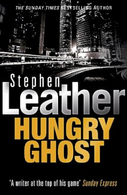 Stephen Leather - Hungry Ghost - 9780340960721 - V9780340960721
