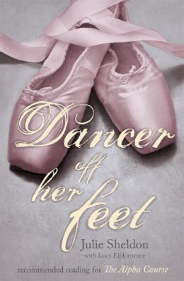Lucy Elphinstone - Dancer Off Her Feet - 9780340964200 - V9780340964200