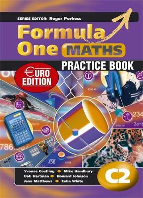 Roger Porkess - Formula One Maths Euro Edition Practice Book C2 - 9780340971468 - V9780340971468