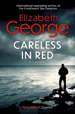 Elizabeth George - Careless in Red: An Inspector Lynley Novel: 15 - 9780340978368 - KCG0000035