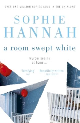 Sophie Hannah - A Room Swept White: Culver Valley Crime Book 5 - 9780340980644 - V9780340980644