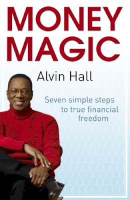 Alvin D. Hall - Money Magic - 9780340998502 - V9780340998502