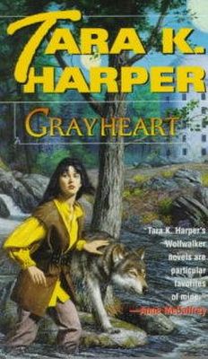 Tara K Harper - Grayheart (Tales of the Wolves) - 9780345380531 - KEX0197092