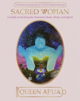 Afua Queen - Sacred Woman - 9780345434869 - V9780345434869 Afua Queen - Sacred Woman - 9780345434869 - V9780345434869