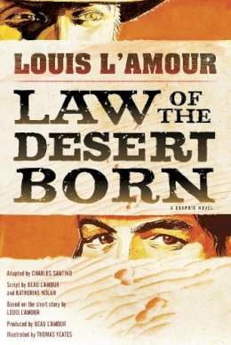 Louis L´amour - Law of the Desert Born - 9780345528124 - V9780345528124