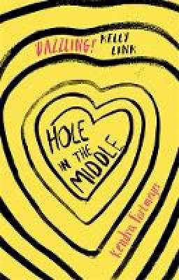 Kendra Fortmeyer - Hole in the Middle - 9780349002750 - V9780349002750
