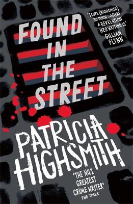 Patricia Highsmith - Found in the Street - 9780349004884 - V9780349004884