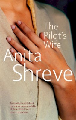 Anita Shreve - The Pilot´s Wife - 9780349110851 - KRF0022105