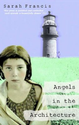 Brown Book Group Little - Angels in the Architecture - 9780349112329 - KLN0017249
