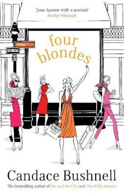 Candace Bushnell - Four Blondes - 9780349114033 - KEX0231661